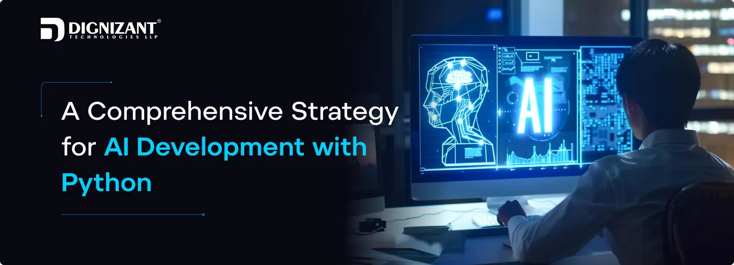 A Comprehensive Strategy for AI Development with Python