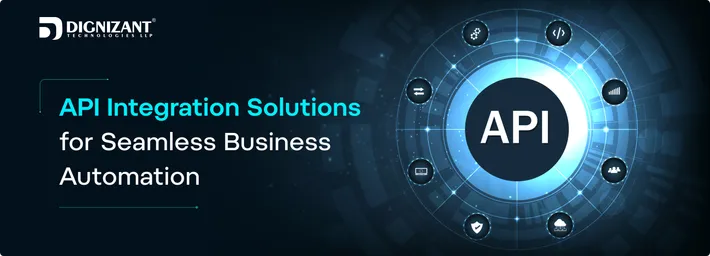 API Integration Solutions for Seamless Business Automation