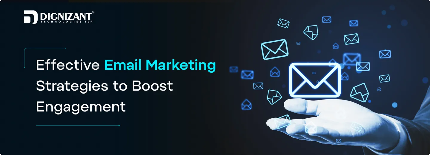 Effective Email Marketing Strategies to Boost Engagement