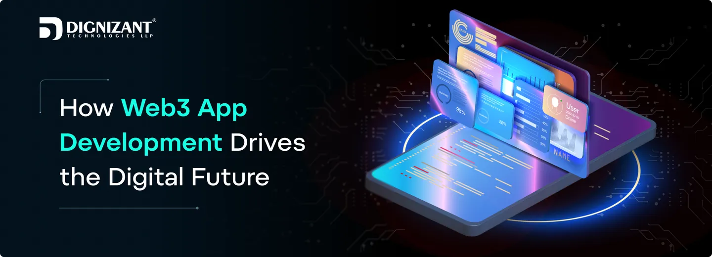 How Web3 App Development Drives the Digital Future?