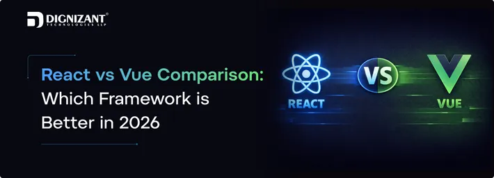 React vs Vue Comparison Which Framework is Better in 2026