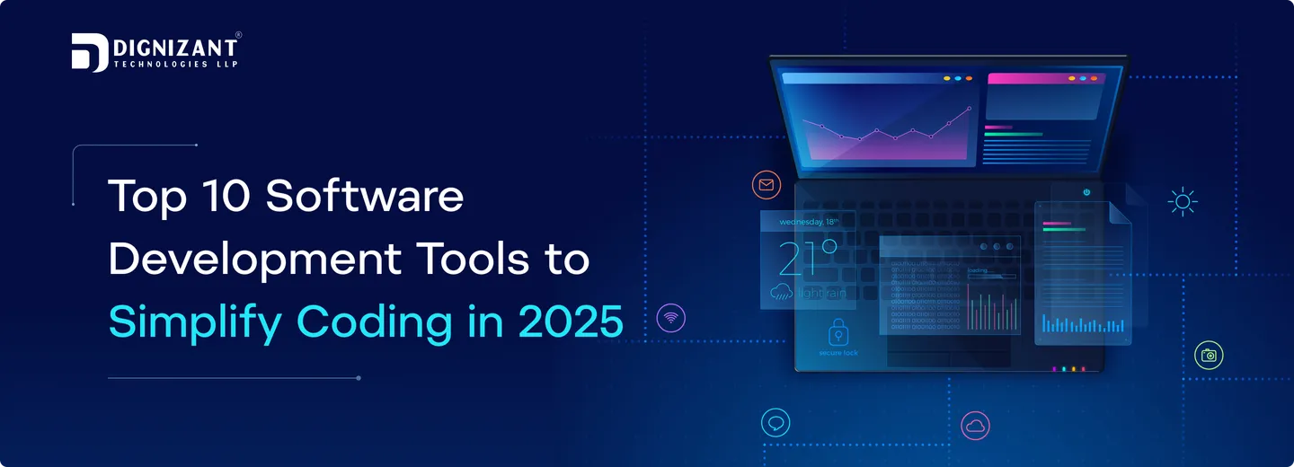 Top 10 Software Development Tools to Simplify Coding in 2025