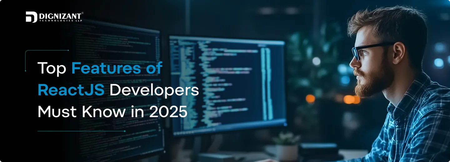 Top Features of ReactJS Developers Must Know in 2025