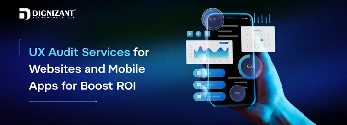 UX Audit Services for Websites and Mobile Apps for Boost ROI