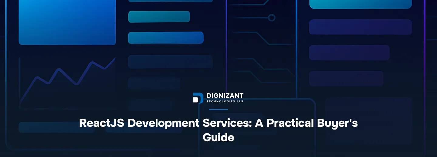 ReactJS Development Services: A Practical Buyer's Guide