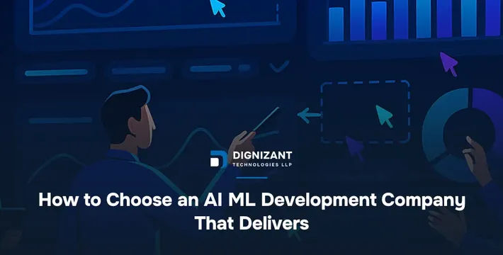 How to Choose an AI ML Development Company That Delivers