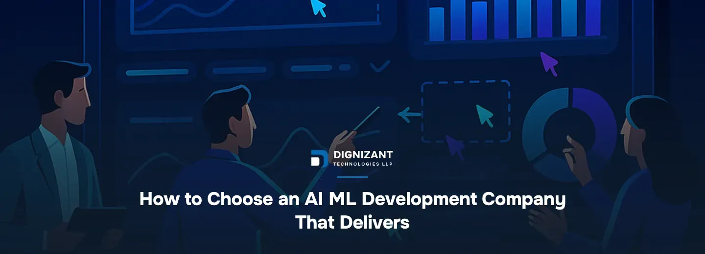 How to Choose an AI ML Development Company That Delivers