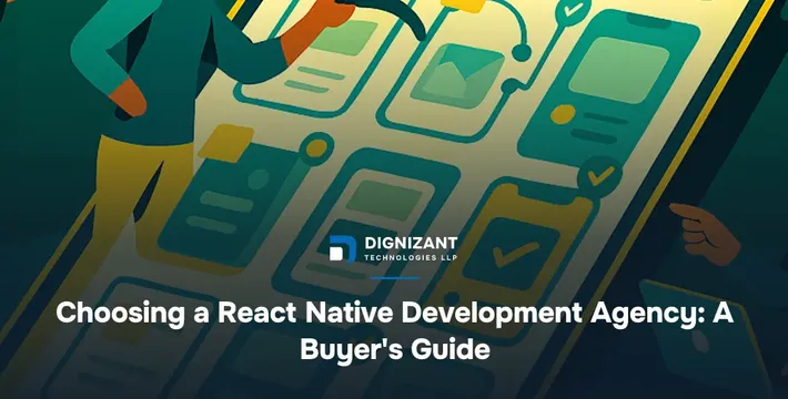 Choosing a React Native Development Agency: A Buyer's Guide