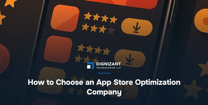 How to Choose an App Store Optimization Company
