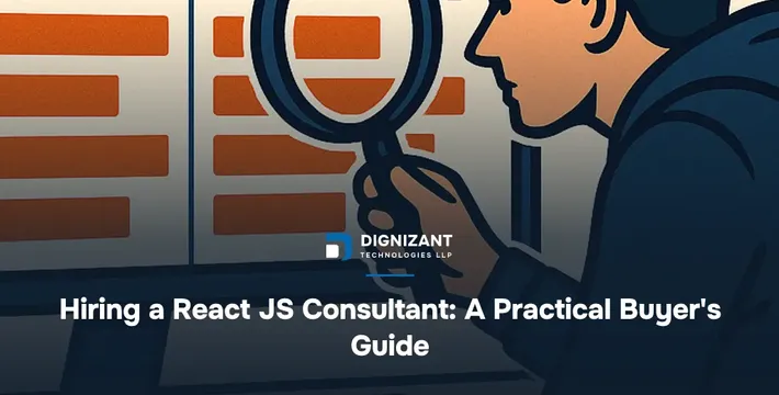 Hiring a React JS Consultant: A Practical Buyer's Guide