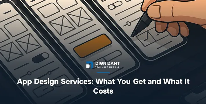 App Design Services: What You Get and What It Costs