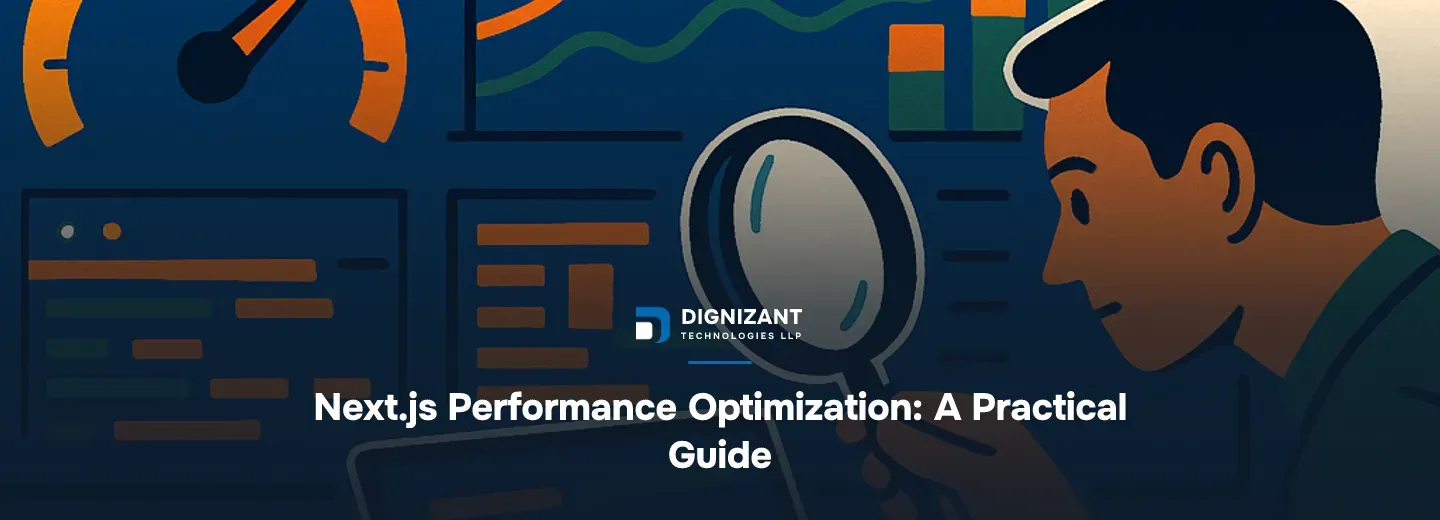 Next.js Performance Optimization: A Practical Guide
