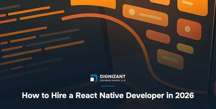 How to Hire a React Native Developer in 2026