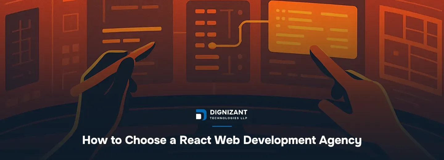 How to Choose a React Web Development Agency