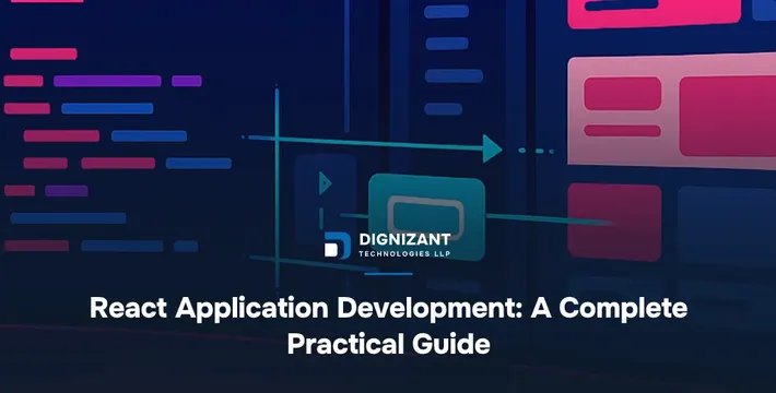 React Application Development: A Complete Practical Guide