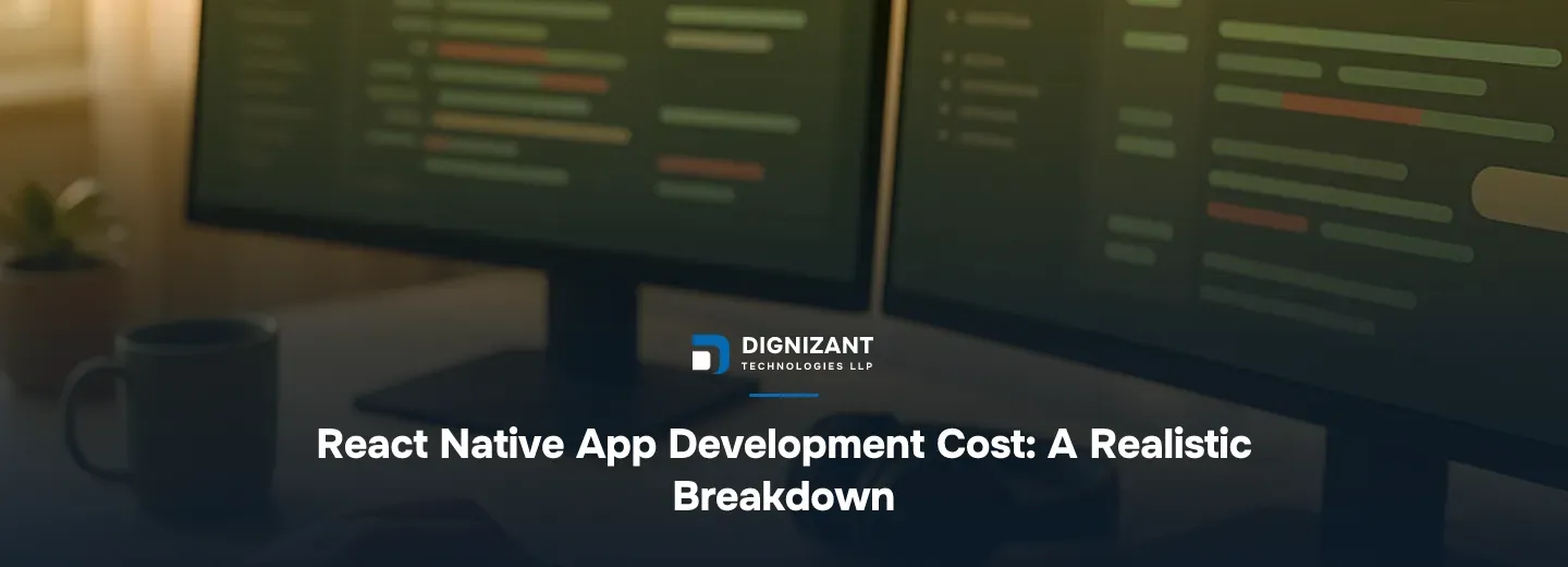 React Native App Development Cost: A Realistic Breakdown