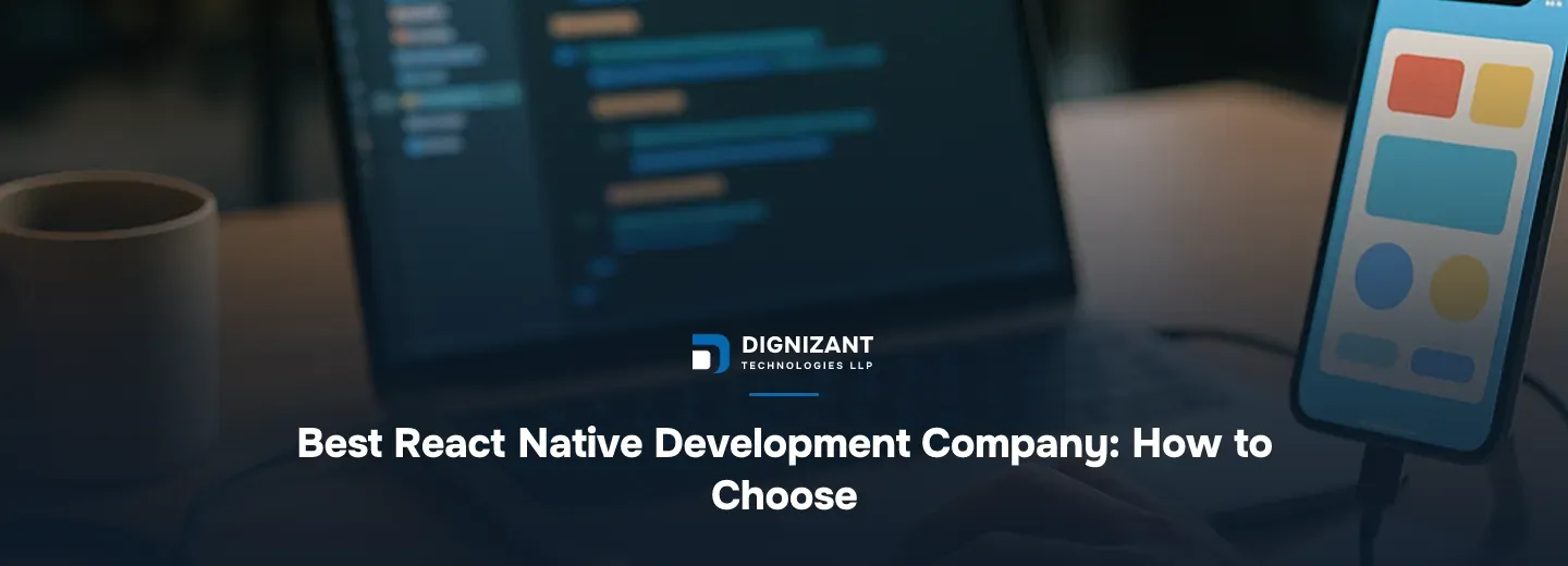 Best React Native Development Company: How to Choose