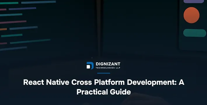 React Native Cross Platform Development: A Practical Guide