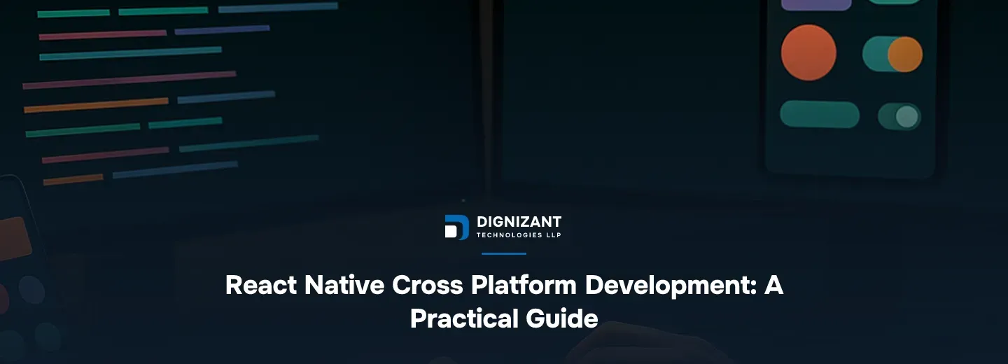 React Native Cross Platform Development: A Practical Guide