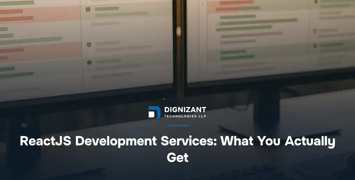ReactJS Development Services: What You Actually Get