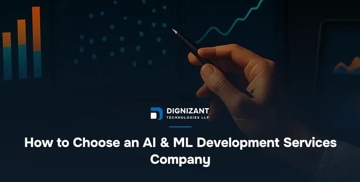 How to Choose an AI & ML Development Services Company