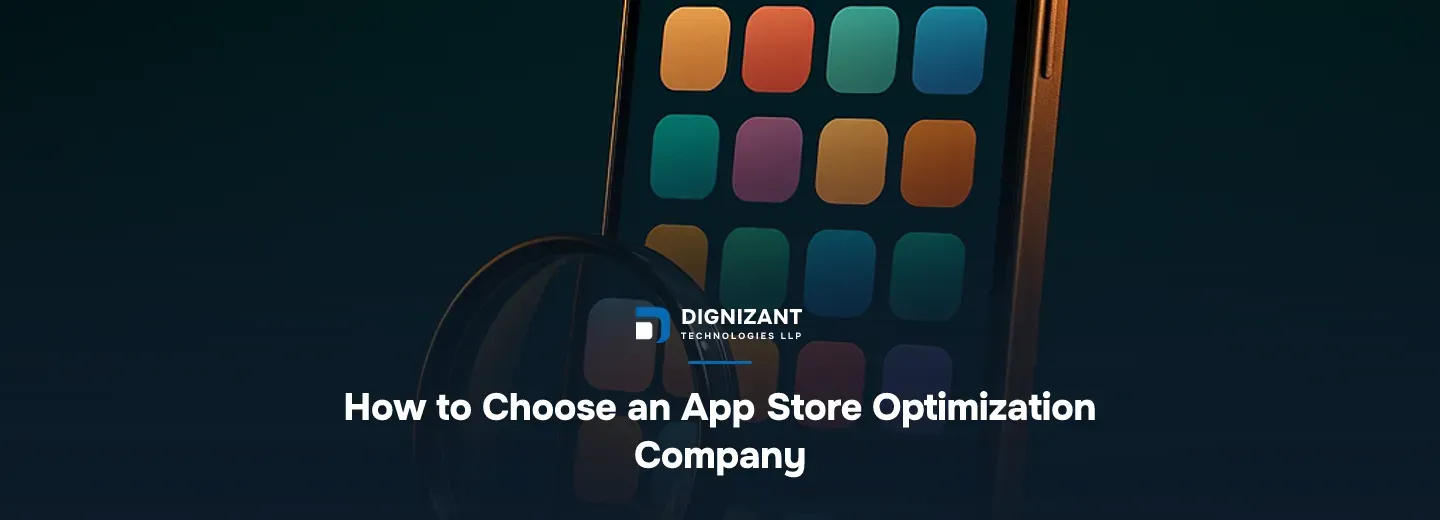 How to Choose an App Store Optimization Company