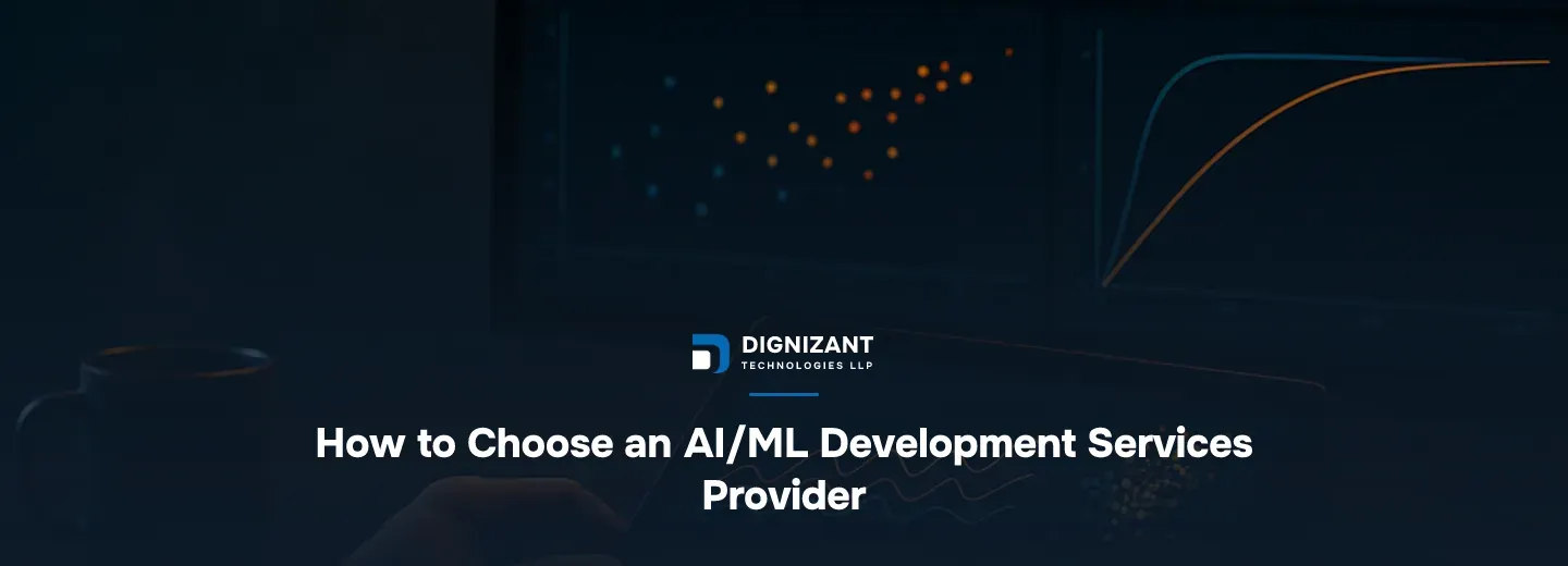 How to Choose an AI/ML Development Services Provider