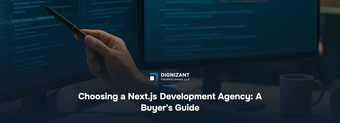 Choosing a Next.js Development Agency: A Buyer's Guide
