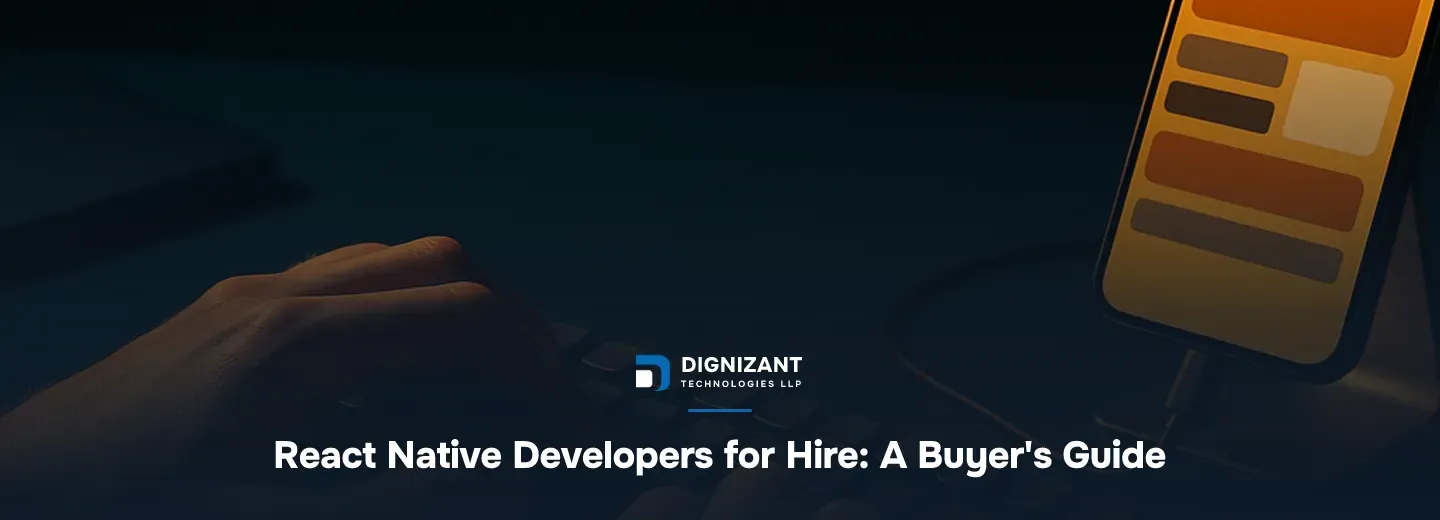 React Native Developers for Hire: A Buyer's Guide