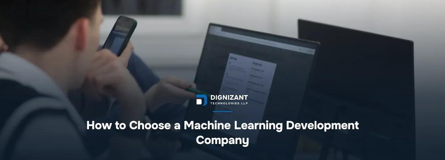 How to Choose a Machine Learning Development Company