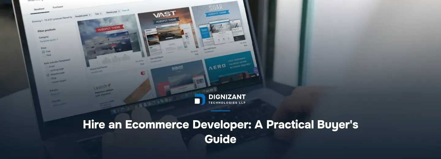 Hire an Ecommerce Developer: A Practical Buyer's Guide