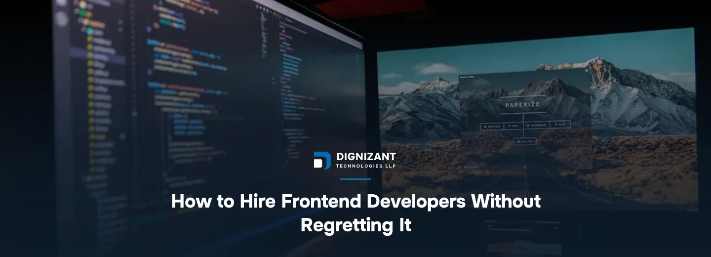 How to Hire Frontend Developers Without Regretting It