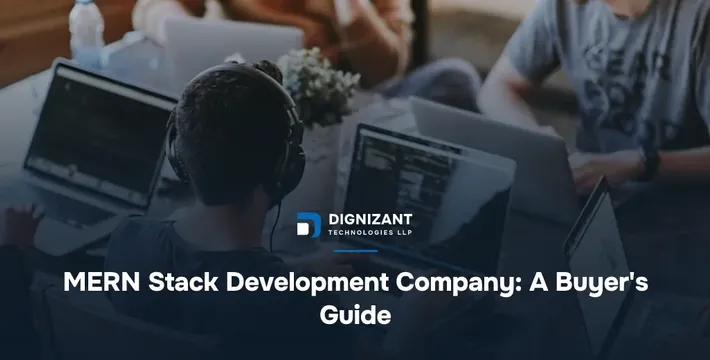 MERN Stack Development Company: A Buyer's Guide