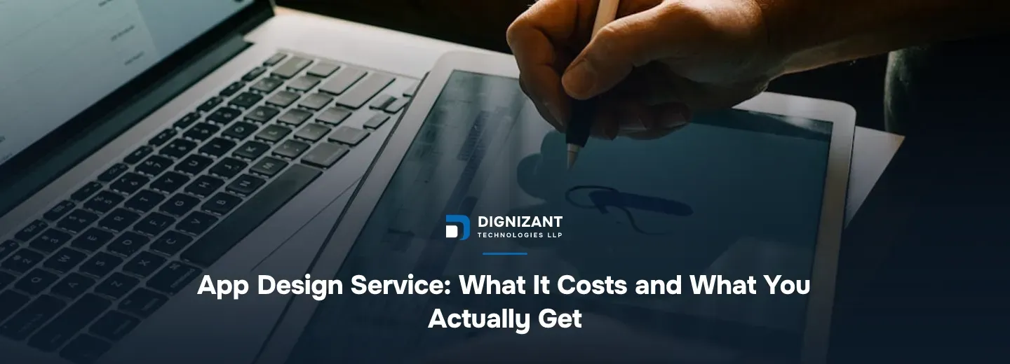 App Design Service: What It Costs and What You Actually Get