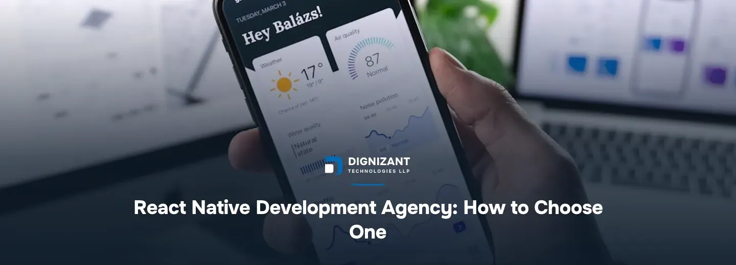 React Native Development Agency: How to Choose One