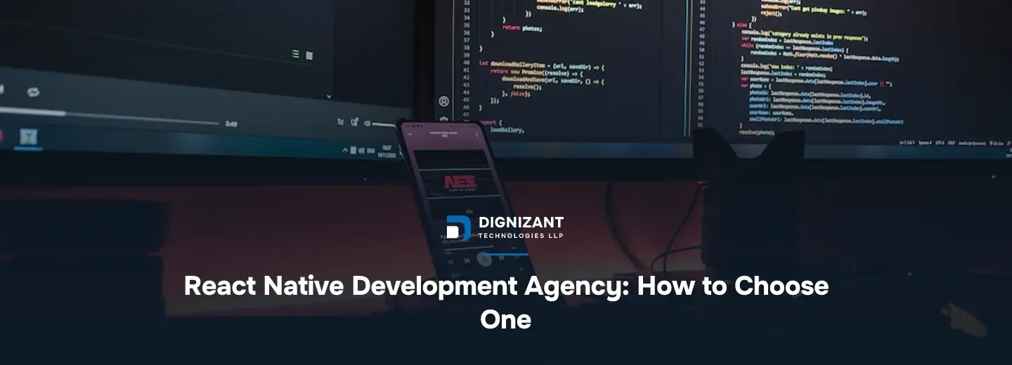 React Native Development Agency: How to Choose One