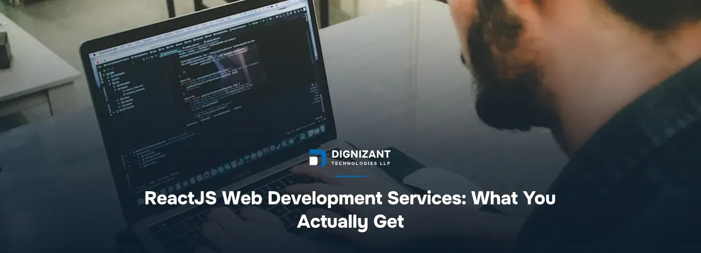 ReactJS Web Development Services: What You Actually Get