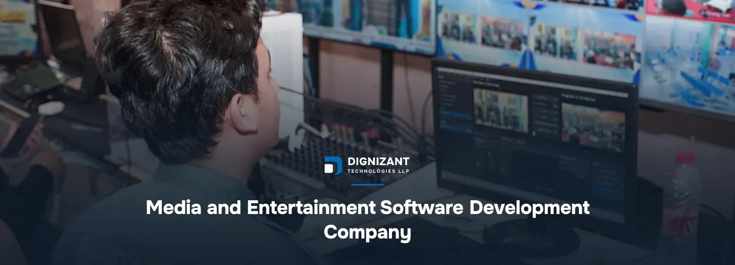 Media and Entertainment Software Development Company