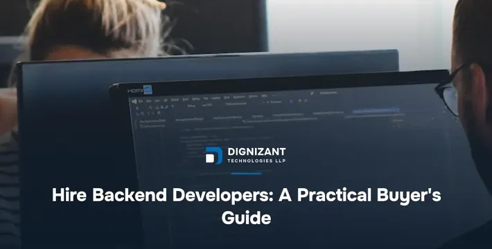 Hire Backend Developers: A Practical Buyer's Guide