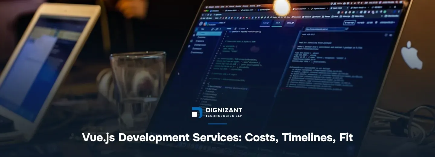 Vue.js Development Services: Costs, Timelines, Fit