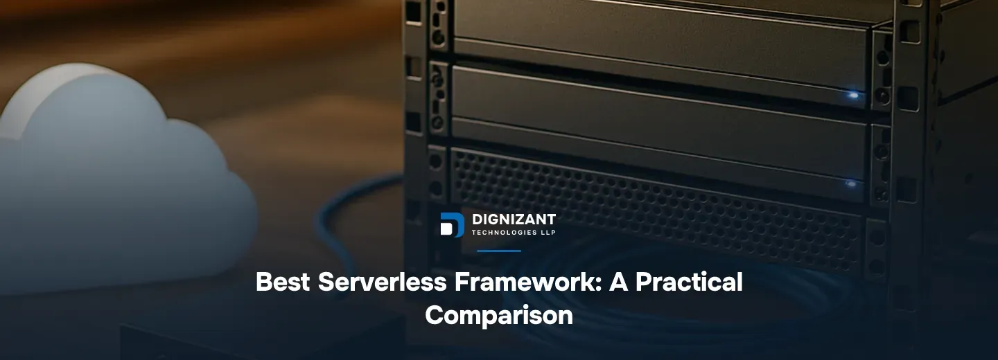 Best Serverless Framework: A Practical Comparison