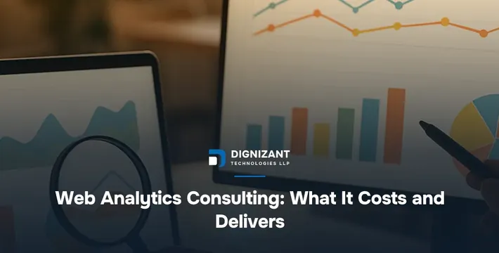 Web Analytics Consulting: What It Costs and Delivers