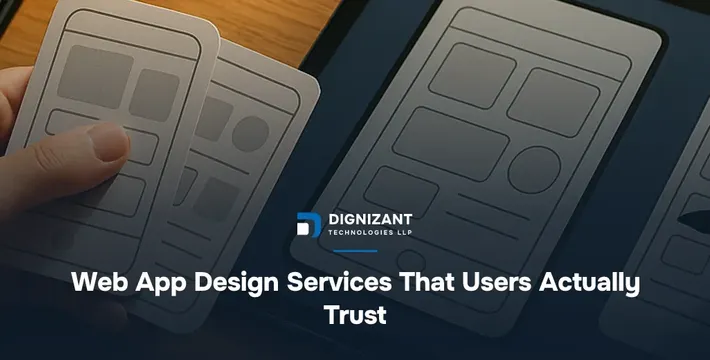 Web App Design Services That Users Actually Trust
