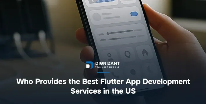 Who Provides the Best Flutter App Development Services in the US
