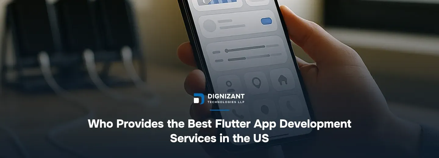 Who Provides the Best Flutter App Development Services in the US