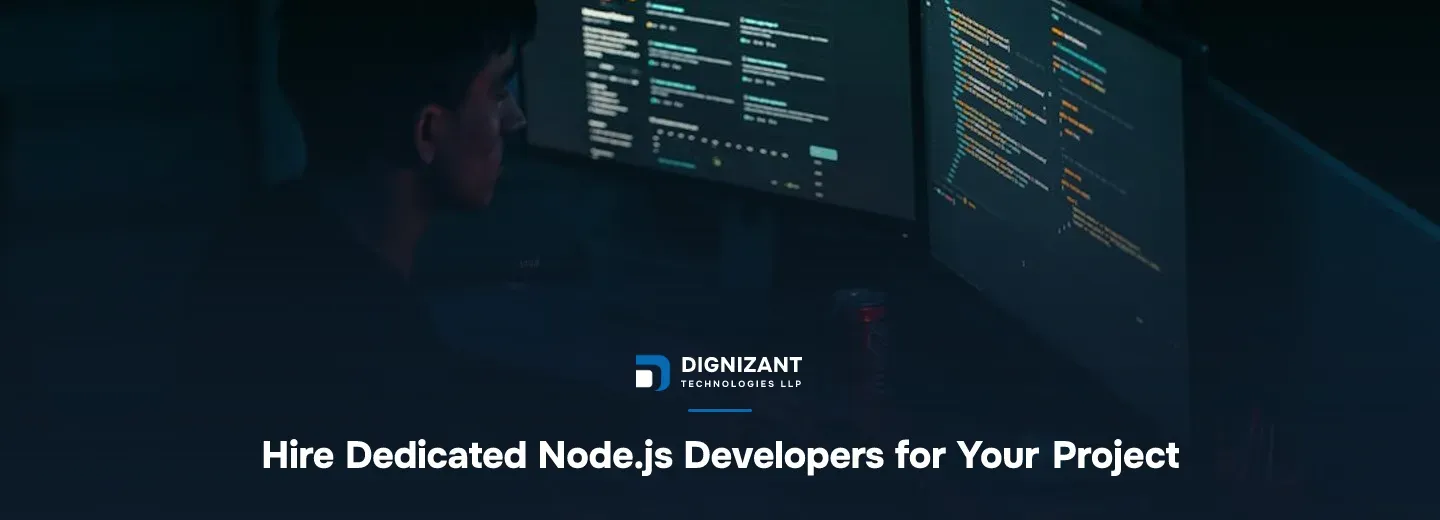 Hire Dedicated Node.js Developers for Your Project