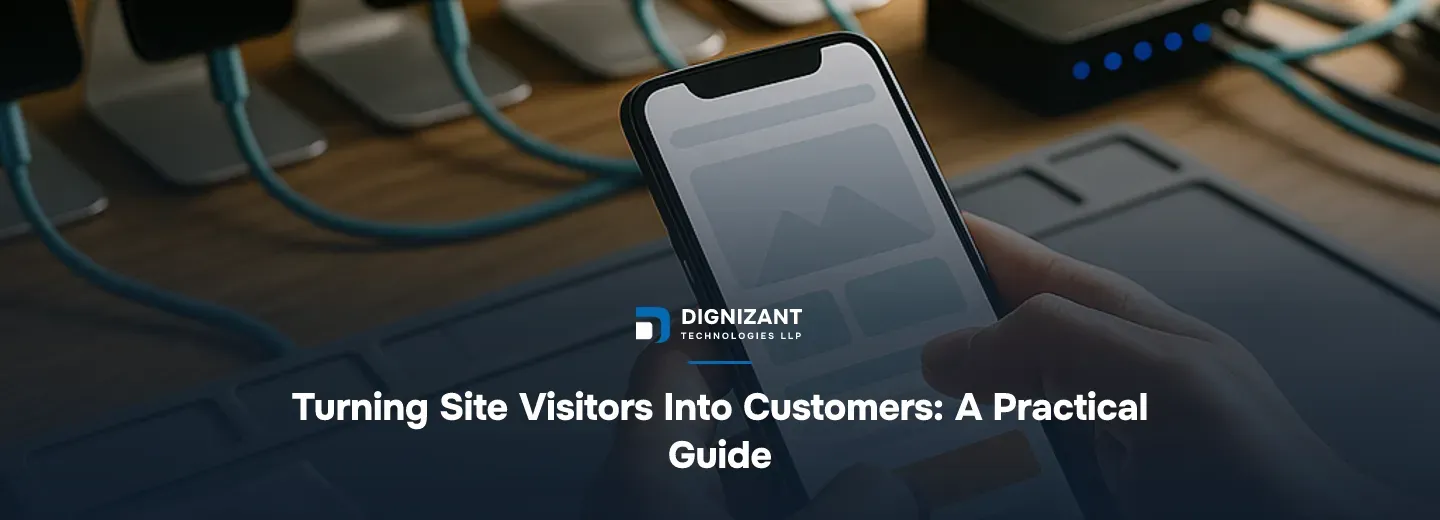Turning Site Visitors Into Customers: A Practical Guide